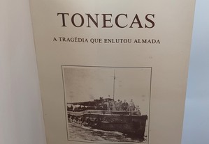 Tonecas - A Tragédia que enlutou Almada // Victor Aparício