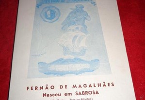 Fernão de Magalhães nasceu em Sabrosa