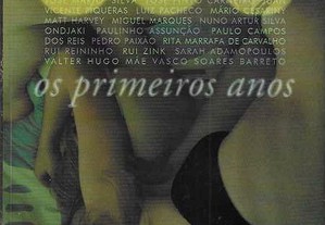 Fernando Alvim; José Luís Peixoto (Org.). 365 - Os Primeiros Anos.