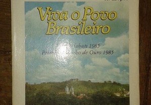 Viva o povo brasileiro, de João Ubualdo Ribeiro.