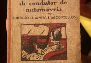 O Exame de Condutor de Automóveis João De Almeida e Vasconcellos