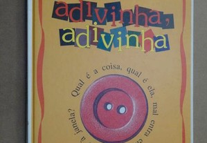 "Adivinha, Adivinha" Luísa Ducla Soares