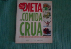 A Dieta da Comida Crua - Portes grátis.