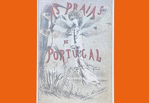 Ramalho Ortigão - As Praias de Portugal (facsímile da 1.ª edição)