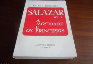 "Salazar" - Volume 1 - de Franco Nogueira