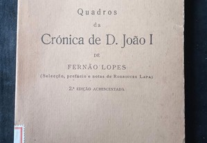 Quadros da Crónica de D. João l - Fernão Lopes