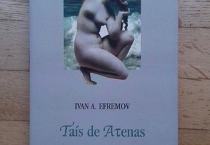 Taís de Atenas, de Ivan A. Efremov