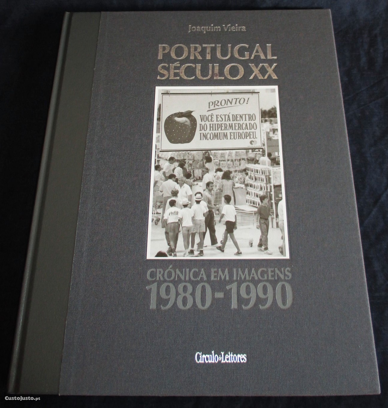 Livro Portugal Século XX Crónica em Imagens 1980-1990