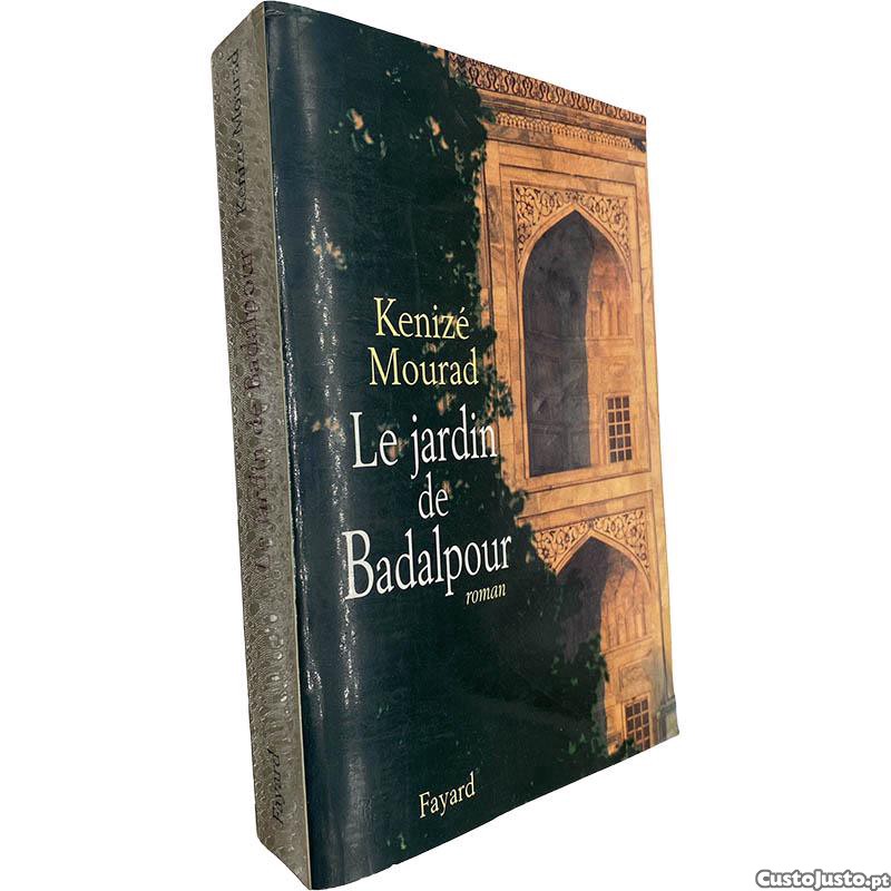 Kenize Le Jardin De Badalpour - Kenizé Mourad | Livros, à venda | Setúbal ...