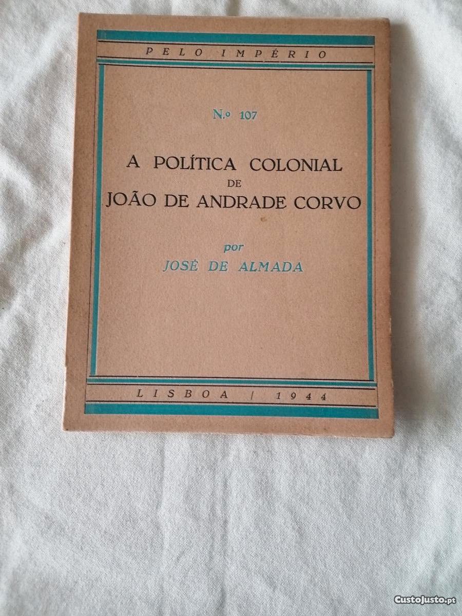 A Politica Colonial João Andrade Corvo