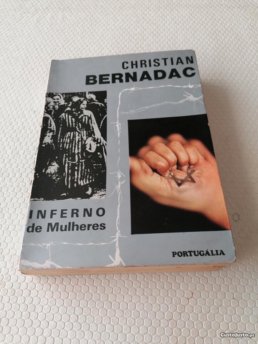 Inferno de Mulheres - Auschwitz - Christian Bernadac