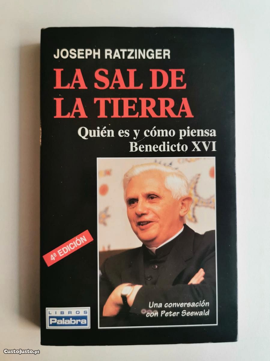 Joseph Ratzinger - La Sal de La Tierra