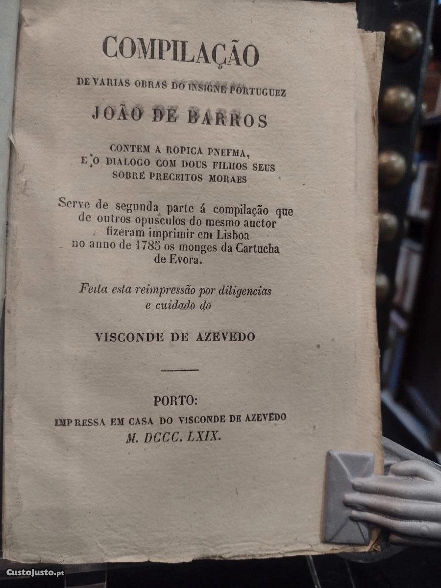 João de Barros 1869 Compilação de varias obras do Insigne Portuguez