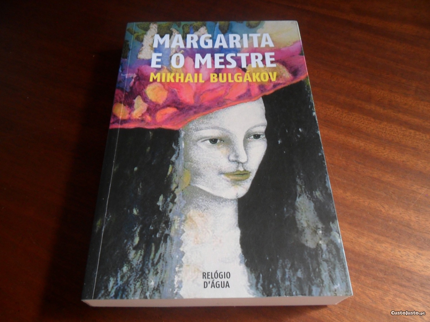 "Margarita e o Mestre" de Mikhaíl Bulgákov - Edição de 2007