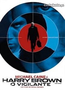 Harry Brown O Vigilante (2009) Michael Caine