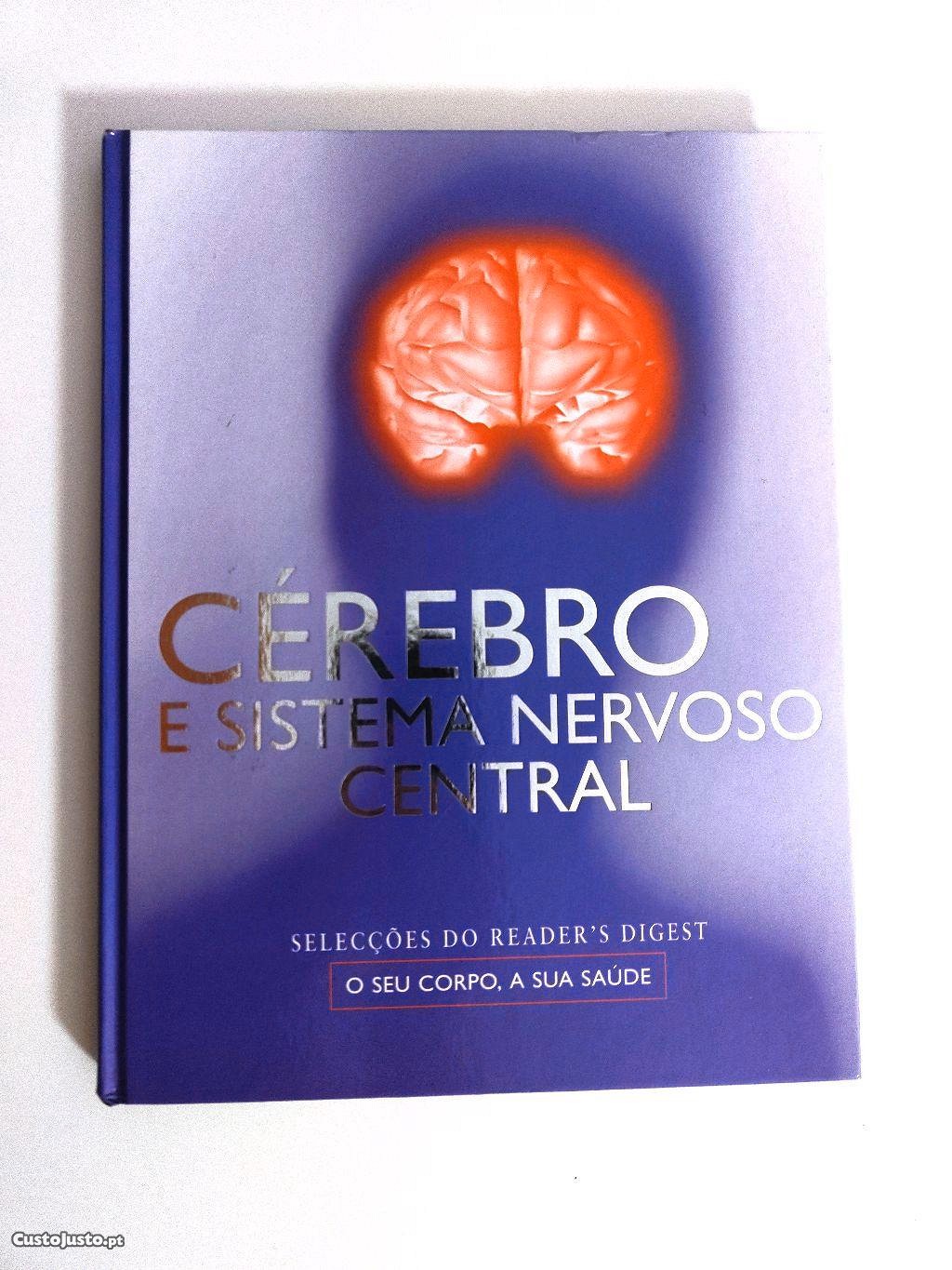 Cérebro e sistema nervoso central - Seleção do Reader's Digest