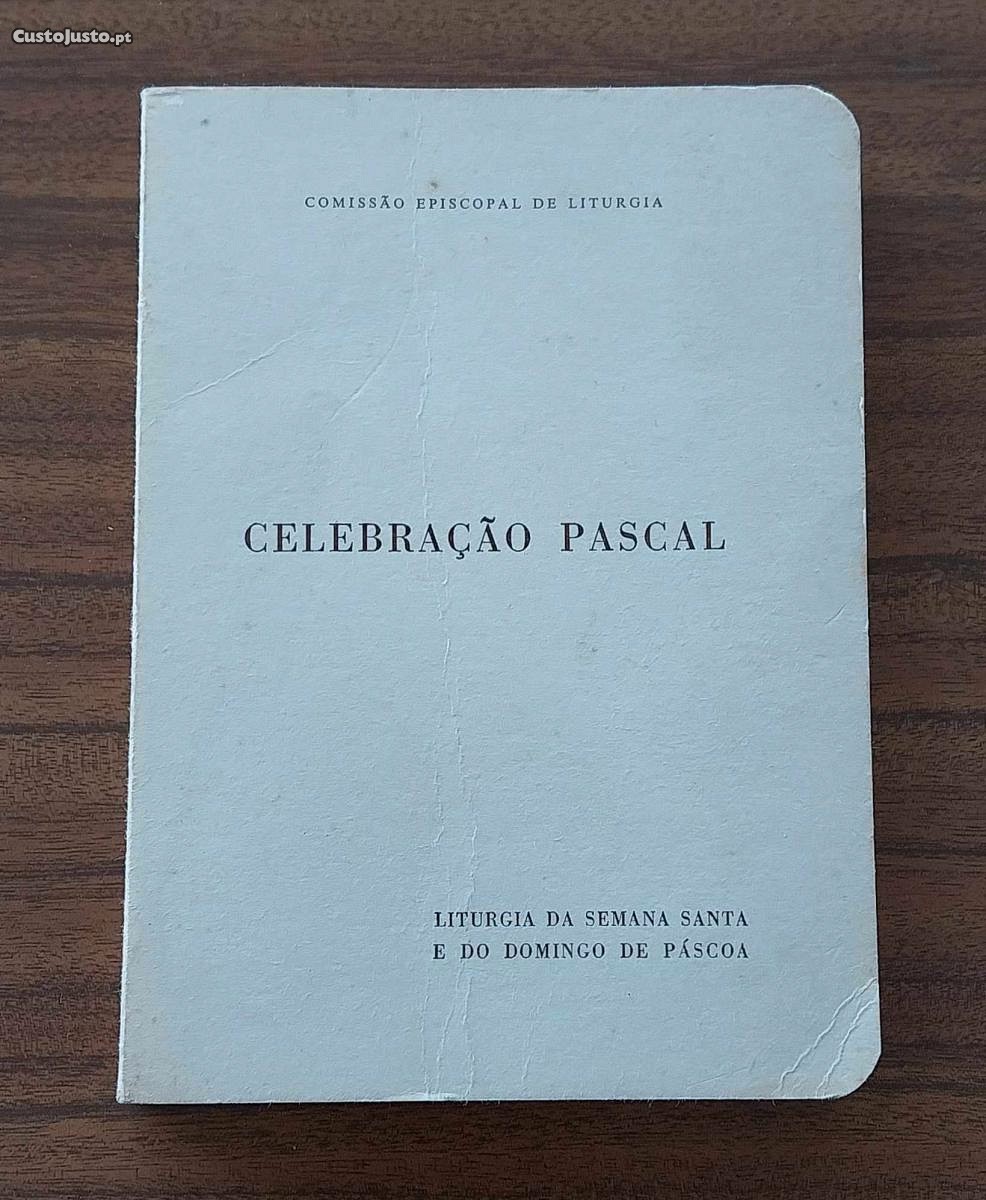 RARO Livro Celebração Pascal - Liturgia da Semana Santa e do Domingo de Páscoa