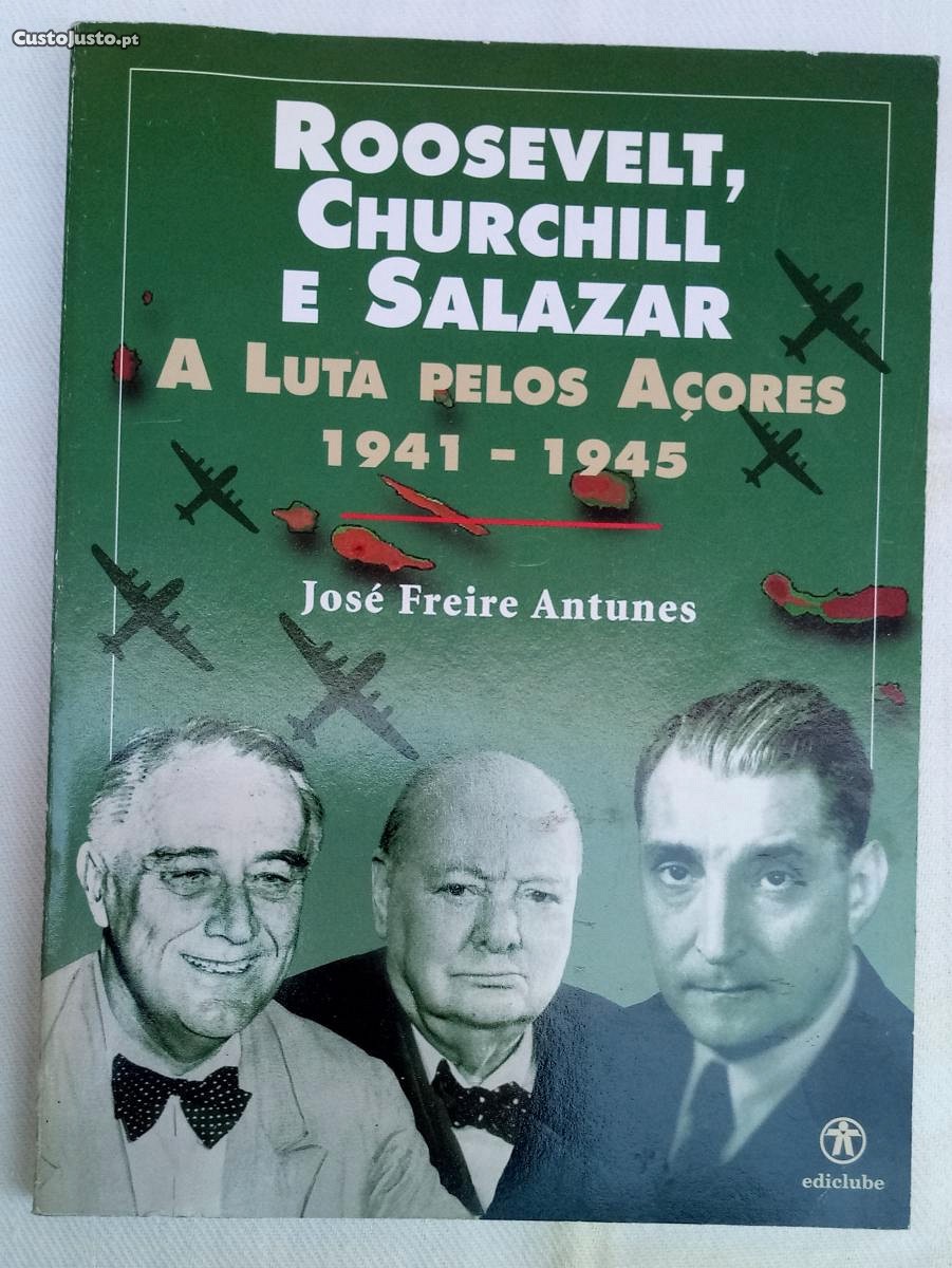 Açores Roosevelt Churchill e Salazar